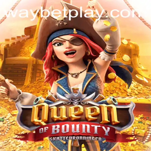 Exploring the World of QueenofBounty: A Deep Dive into an Exciting Online Slot with Waybet